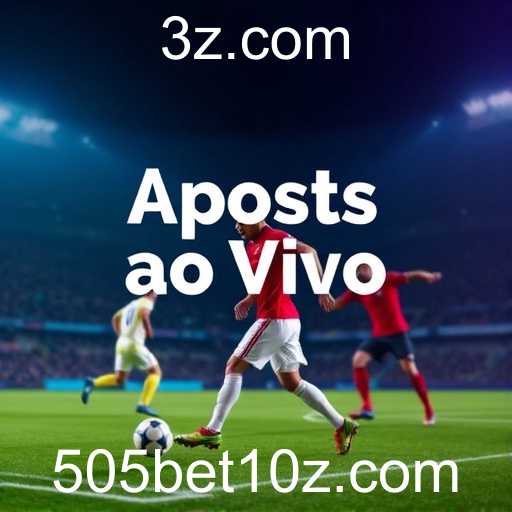 Apostas ao Vivo: A Emoção do Jogo em Tempo Real na 505bet10.com